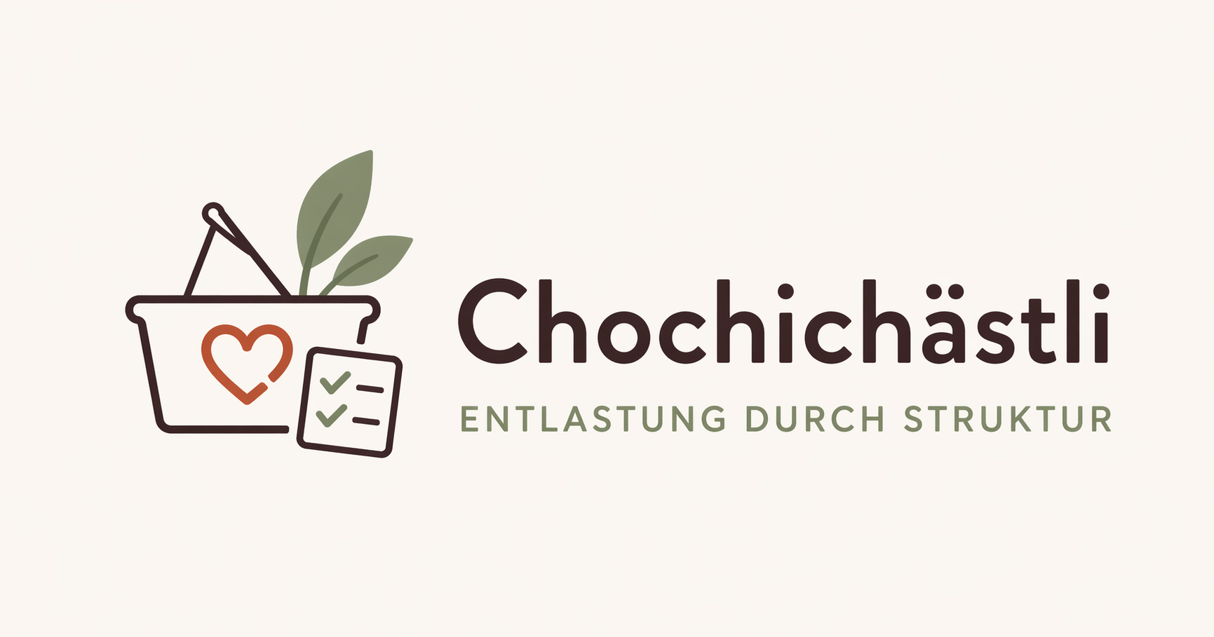 Chochichästli – Entlastung durch Struktur